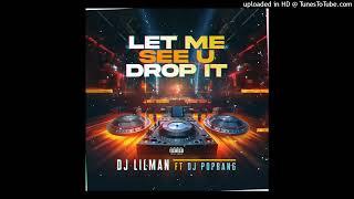 @DJLILMAN973 X DJPopbang_NJ - Drop It ( Left Right ) ROUGH AUDIO