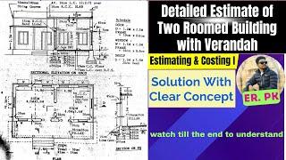 Detailed Estimate of a Two Roomed Building with Verandah | Estimating Numerical 4th Semester