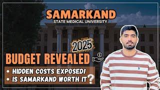 Samarkand State Medical University fee structure | Total Cost & Budget 2025 Breakdown
