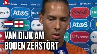 Emotionaler van Dijk kritisiert Zwayer: Hätte den Elfmeter nicht gegeben | Niederlande - England 1:2