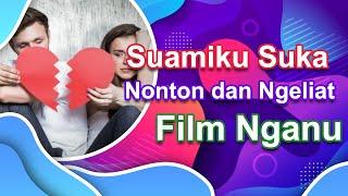 Suami Suka Nonton Film Nganu, Istri Minta Cerai, Solusinya Gimana? | Motivabel TV