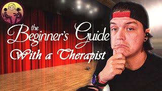 The Beginner's Guide with a Therapist: Part 1