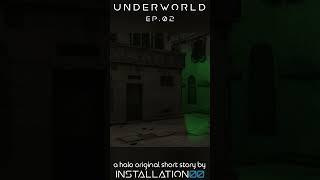 Underworld Ep.02 | Live at Installation00 now! #halolore #shortstory #audiobook