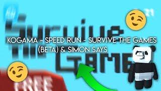 KoGaMa - Speed Run - SURVIVE THE GAMES BETA & SIMON SAYS