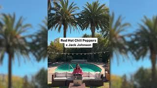 Red Hot Chili Peppers x Jack Johnson (Carneyval Mashup) FULL VERSION