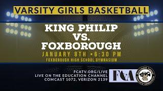 Varsity Girls Basketball • King Philip vs. Foxborough 1/8/24