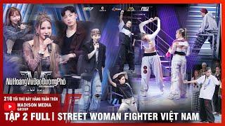 [SWFVN] Nu Hoang Vu Dao Duong Pho | Ep2: NO RESPECT DANCE BATTLE, tears have been shed