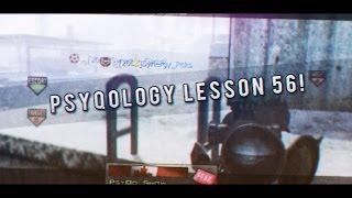 PsyQology - Lesson #56! (Multi-CoD)