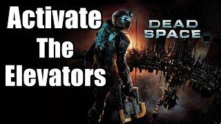 Chapter 4 : Obliteration Imminent - Activate The Elevators | Dead Space Remake PS5