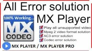 Mx Player EAC3 Audio Format Not Supported Problem Solve | MX Player video codec missing problem solv