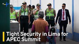 Peru Deploys Security Forces Ahead of APEC Summit | TaiwanPlus News