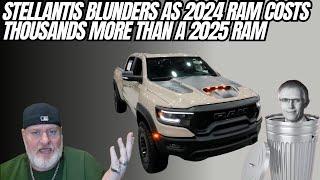 2025 Ram Trucks Are Thousands Cheaper Than 2024 Rams, Another Stellantis Blunder