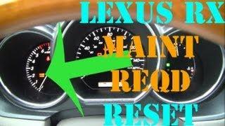 How To Reset MAINT REQD in Lexus RX RX330