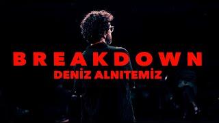 BREAKDOWN deniz alnıtemiz stand up special