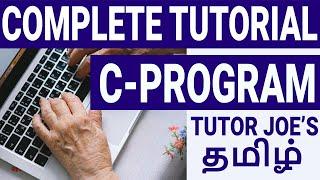 Learn C Programming In Tamil | Complete C Tutorial in One Video Tamil