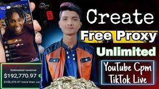 How to Create Free Proxy | get free unlimited proxy for lifetime 2024 Updated Mehtod