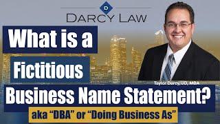 What Is A Fictitious Business Name Statement aka DBA? San Diego Startup Lawyer Answers Your Question