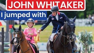 THE LEGEND JOHN WHITAKER & Jumping with Ivy Bolesworth MINI MAJOR 2024