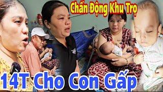 Chấn Động Khu Trọ Bé14T Cho con gấp Phongnguyen phải làm sao.