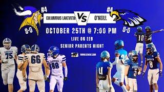 LIVE O'Neill High School v. Columbus Lakeview Football