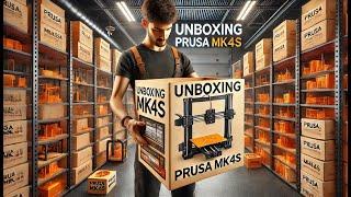 Unboxing the Prusa MK4S: The True Definition of SPEED in 3D Printing!