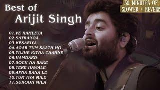 Best of Arijit Singh 2024 [Slowed + Reverb] | Top Hits song of Arijit Singh| 50 min Hindi Songs