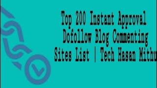 Instant Approval Blog Commenting Sites