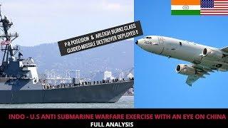 INDIA &  U.S CONDUCT ANTI-SUBMARINE WARFARE EXERCISE IN INDIAN OCEAN WITH EYE ON CHINA !