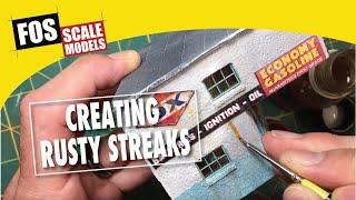 Creating Rusty Streaks by Fos Scale Models - HO and O Scale Tips