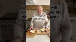 Grandad makes an old fashioned Toastie #grandadjoe #breakfastideas #grandparents #wholesome #over50