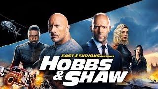 Fast & Furious Presents Hobbs & Shaw (2019) Movie || Dwayne Johnson, Jason Statham || Review & Facts