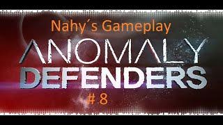 # 8 Nahy´s Gameplay Anomaly Defenders Part 8 Höhenzug Sa´el