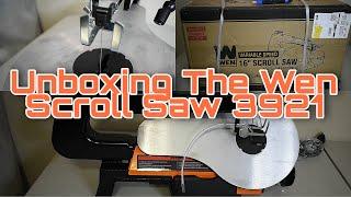 Unboxing My New Wen Scroll Saw 16 In. Model 3921 | First time user | Best Budget Scroll Saw |