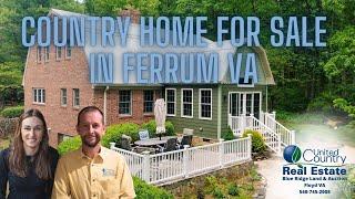 SOLD - Country Home for Sale in Ferrum VA