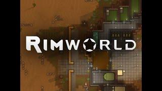 RimWorld прохождение на русском - 1 серия