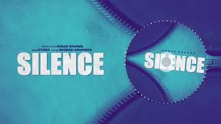 Silence - Paras sharma | Ryder | Latest Song 2020 | Official Audio