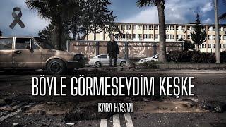 Böyle Görmeseydim Keşke...