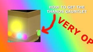 HOW TO GET THE THANOS GAUNTLET IN MODDED PROJECT JOJO