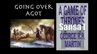 Going Over Sansa I, A Game of Thrones