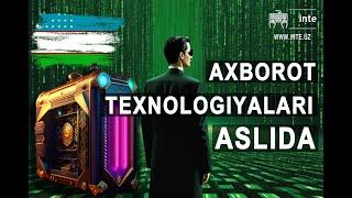 Axborot texnologiyalari aslida