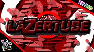 [#1] LaZerTube | Personal 2D Intro | PRICES IN THE DESCRIPTION!