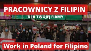 Pracownicy z Filipin dla Twojej firmy w Polsce! / Work in Poland for Filipinos