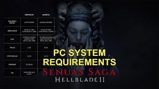 HELLBLADE 2's System Requirements Are Quite Demanding