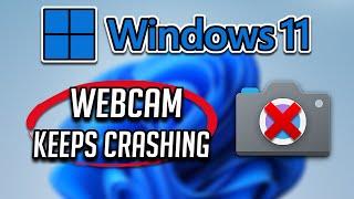 Webcam Keeps Freezing or Crashing in Windows 11 FIX - [2024]