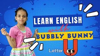 Unveiling the Universe of Letter U | Learn English with Bubbly Bunny #kids #english #shorts