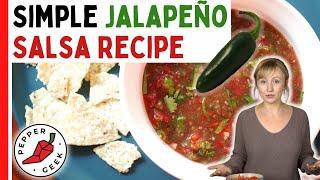 Let's Make Salsa! (Simple Jalapeño Salsa Recipe) - Pepper Geek