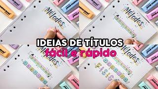 IDEIAS DE TÍTULOS PARA DECORAR O SEU CADERNO  títulos fácil e rápido