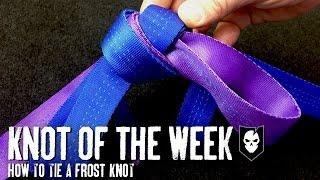 How to Tie a Frost Knot to Start an Etrier or Join Webbing - ITS Knot of the Week HD