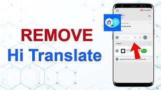 How to Remove Hi Translate on Screen Infinix | Hi Translate Settings