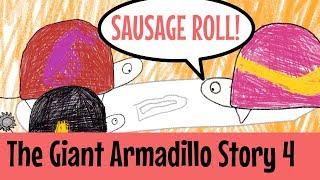 Giant Armadillo Story 4